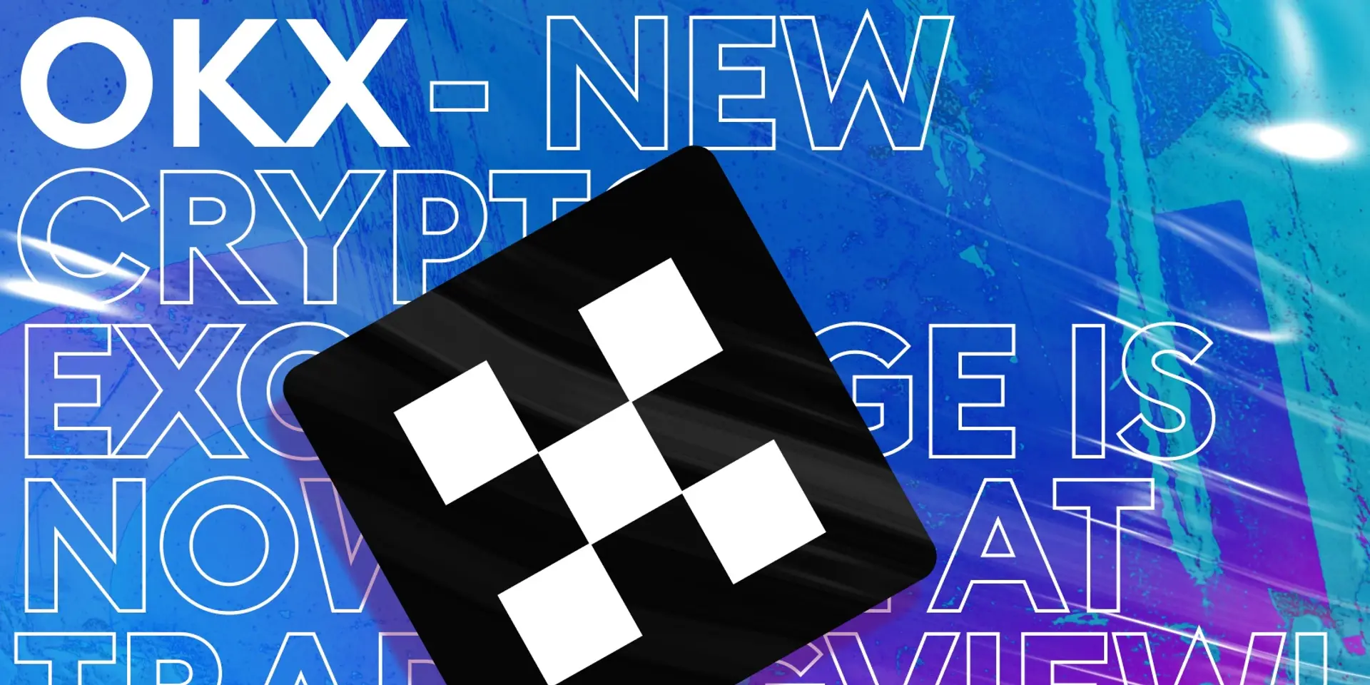 OKX交易所app下载v6.2.8 OKX交易平台下载登陆指南